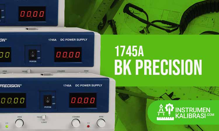 Cara Penggunaan Dan Spesifikasi Lengkap Power Supply Bk Precision A