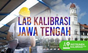 laboratorium kalibrasi Jawa Tengah