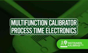 multifunction calibrator process time electronics