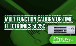 multifunction calibrator time electronics 5025c